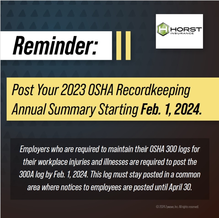 OSHA Reminder to Post Form 300A Starting Feb. 1, 2024 Horst Insurance